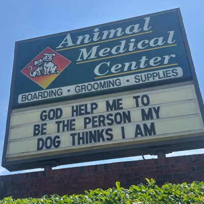 Animal Medical Center of Cumming Funny Sign