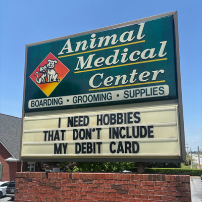 Animal Medical Center of Cumming Funny Sign