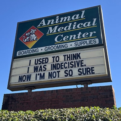Animal Medical Center of Cumming Funny Sign