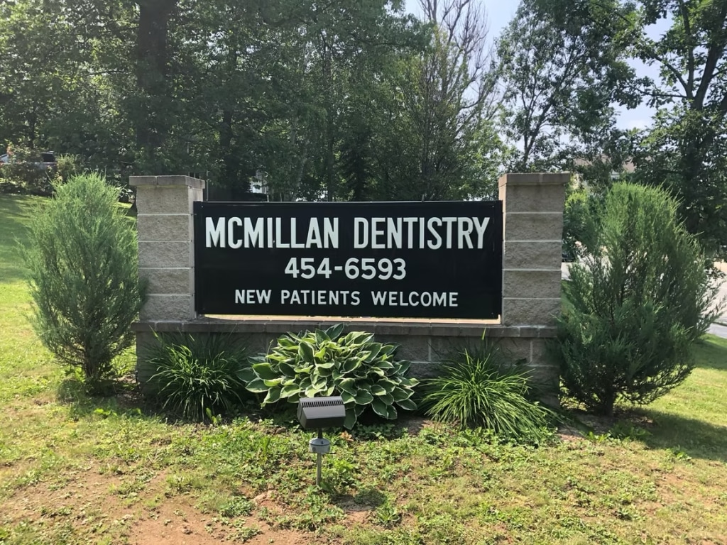 Sign for McMillan Dentistry