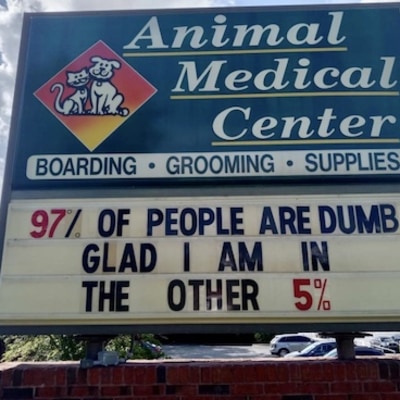 Animal Medical Center of Cumming Funny Sign