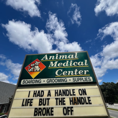 Animal Medical Center of Cumming Funny Sign
