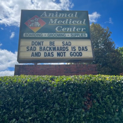 Animal Medical Center of Cumming Funny Sign